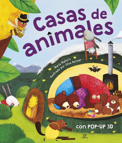 Libro Casas De Animales Con Pop-up 3d Editorial Libsa