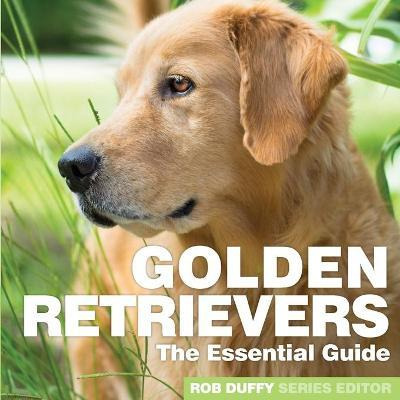 Libro Golden Retrievers : The Essential Guide - Robert Du...
