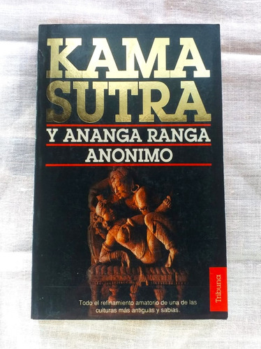 Kama Sutra Y Ananga Ranga Anónimo Plaza & Janés Tribuna #122