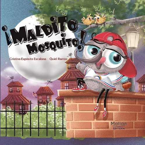 Libro Â¡maldito Mosquito! - Expã³sito Escalona, Cristina