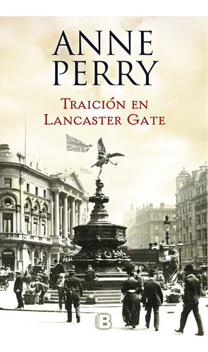 Traicin En Lancaster Gate (inspector Thomas Pitt 31) - Pe...