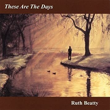 Beatty Ruth These Are The Days Usa Import Cd