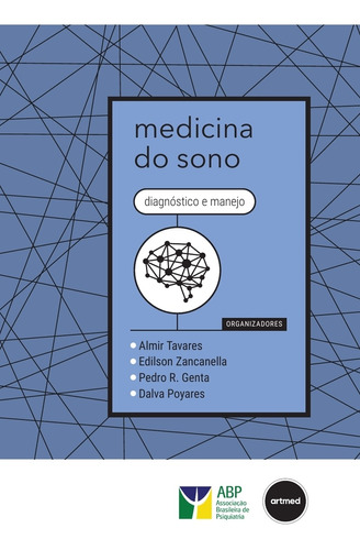 Livro Medicina Do Sono Diagnóstico E Manejo, 1ª Edição 2023