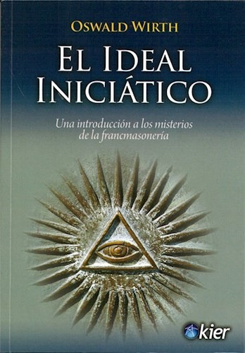 El Ideal Iniciatico - Wirth - Kier - #d