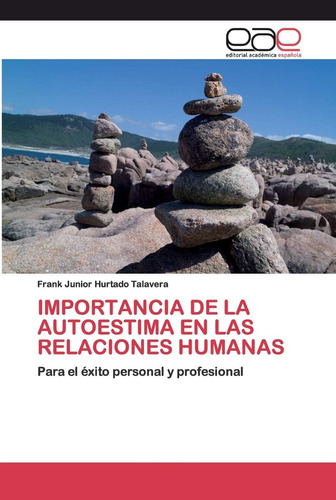 Libro: Importancia De La Autoestima En Las Relaciones Humana