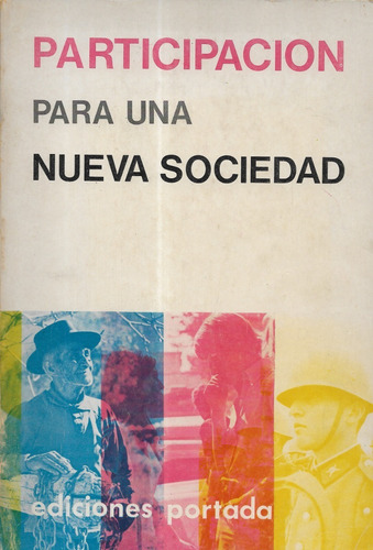 Participación Para Una Nueva Sociedad / Alcaíno - Amunátegui