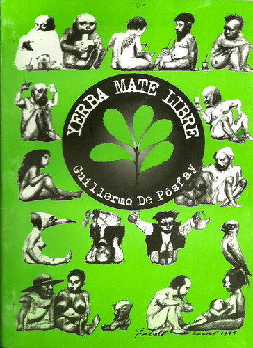 Libro Yerba Mate Libre - Guillermo De Posfay