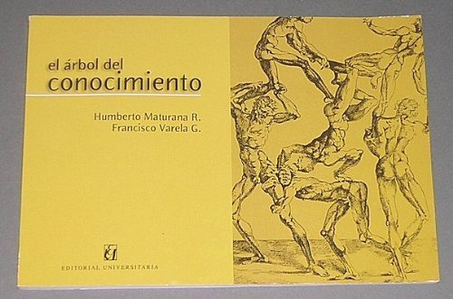 Libro El Árbol Del Conocimiento - Humberto Maturana, De Maturana. Editorial Lumen, Tapa Blanda, Edición 1 En Español, 9999