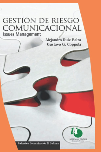 Libro: Gestión De Riesgo Comunicacional: Issues Management (