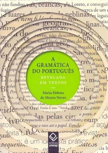 Gramática Do Português Revelada Em Textos, A