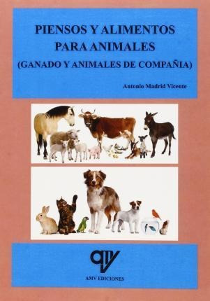 Piensos Y Alimentos Para Animales  Antonio Madrid Viceaqwe