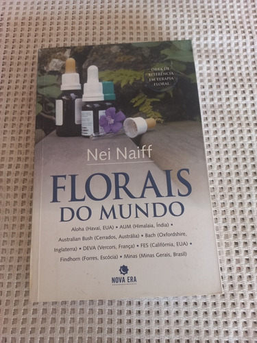 Livro - Florais Do Mundo - Nei Naiff