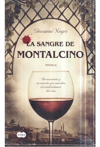 Libro La Sangre De Montalcino Giovanni Negri 