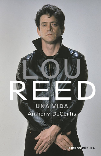 Lou Reed - Anthony Decurtis