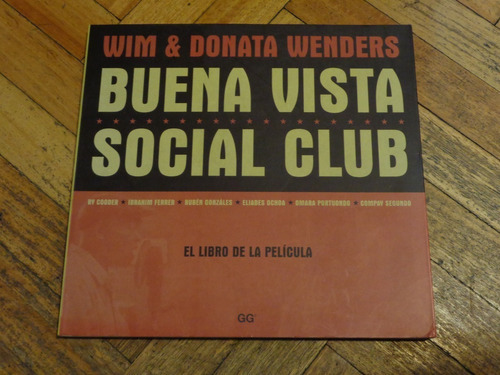 Buena Vista Social Club. Wim & Donata Wenders Libro Pel&-.