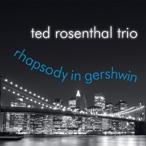 Rosenthal Ted Rhapsody In Gershwin Spain Import Cd Nuevo
