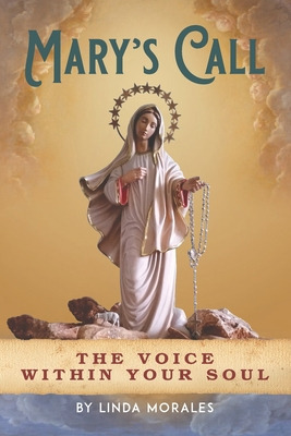 Libro Mary's Call: The Voice Within Your Soul - Wachter, ...