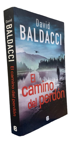 David Baldacci El Camino Del Perdón Impecable