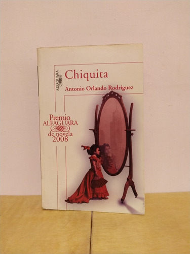 Libro / Chiquita - Antonio Orlando Rodríguez