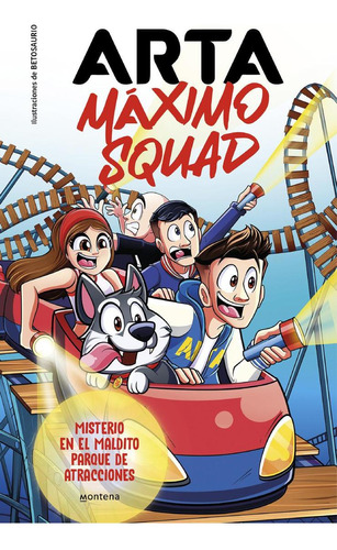 Libro: Arta Máximo Squad 3 - Misterio En El Maldito Parque D