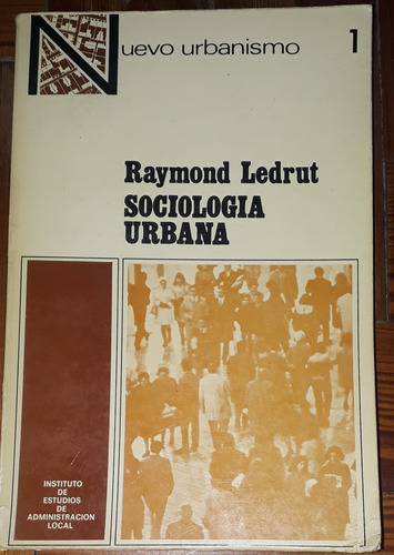 Sociología Urbana - Raymond Ledrut