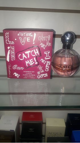 Perfume Catch Me Feel  Inspirado En Poppy Flower By Coach