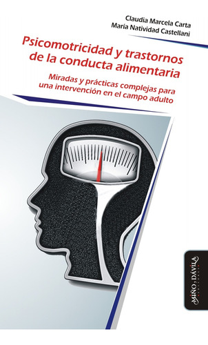 Psicomotricidad Y Trastornos De La Conducta Alimentaria - Ca