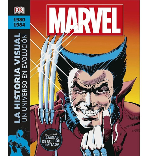 Marvel La Historia Visual Un Universo En Evolución 1980-1984