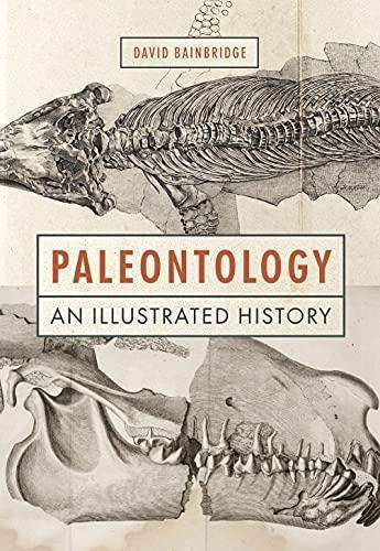 Paleontology: An Illustrated History (libro En Inglés)