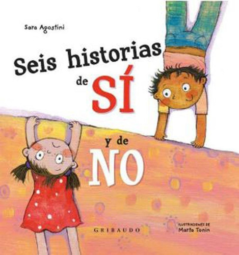 Seis Historias De Si Y De No - Agostini Sara