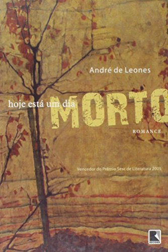 Libro Hoje Esta Um Dia Morto