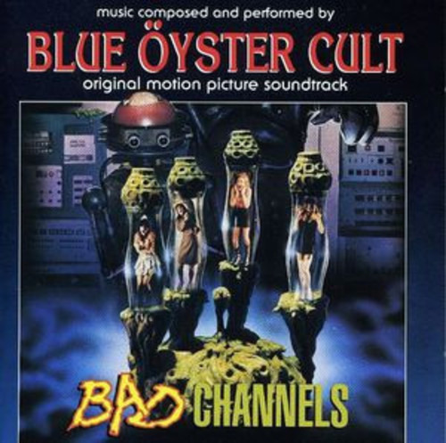 Blue Oyster: Cult Bad Channels (película Original) So Lp