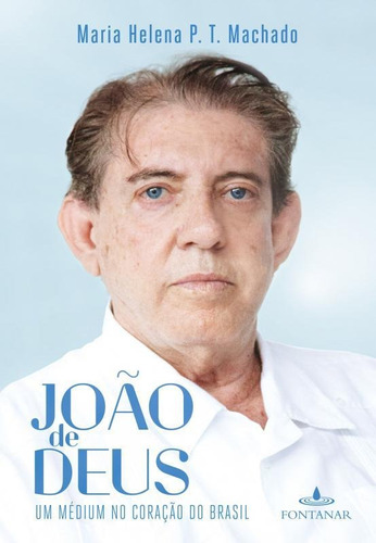 João De Deus, De Maria Helena P. T. Machado. Editora Fontanar - Grupo Cia Das Letras, Capa Mole Em Português