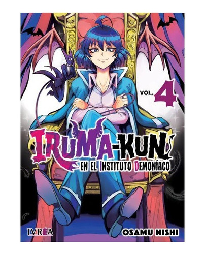 Manga Iruma Kun En El Instituto Demoniaco Tomo 04 - Ivrea