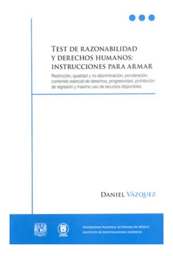 Test De Razonabilidad Y Derechos Humanos - 1.ª Ed. 2016