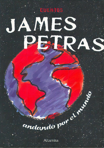 Andando Por El Mundo, De Petras, James. Serie N/a, Vol. Volumen Unico. Editorial Altamira, Tapa Blanda, Edición 1 En Español
