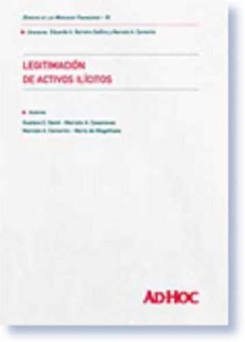 Legitimación De Activos Ilícitos - Gené Y Varios