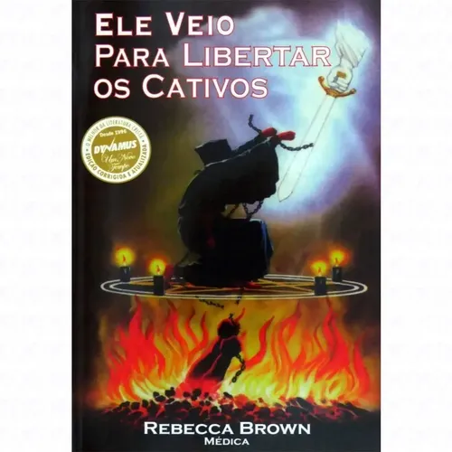 Ele Veio Para Libertar Os Cativos Rebecca Brown | MercadoLivre