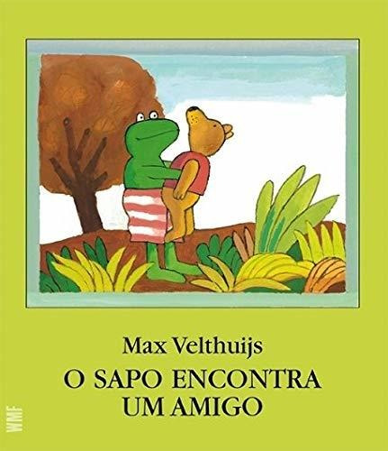 Libro O Sapo Encontra Um Amigo