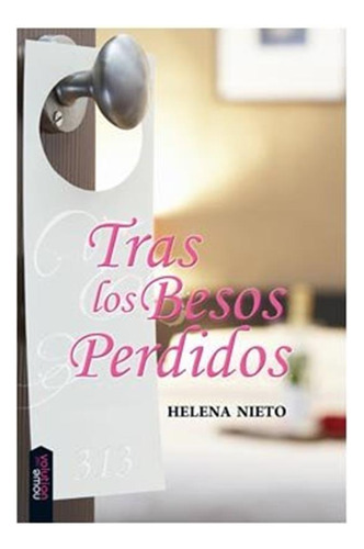 Tras Los Besos Perdidos - Nieto,helena