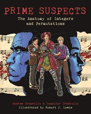 Libro Prime Suspects : The Anatomy Of Integers And Permut...