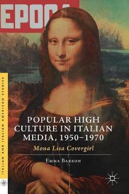 Libro Popular High Culture In Italian Media, 1950-1970 : ...