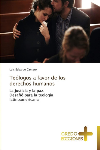 Libro Teólogos A Favor Derechos Humanos La Justicia