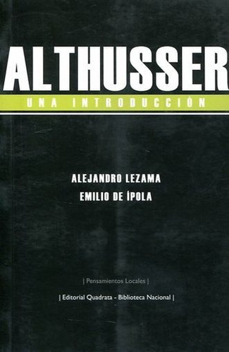 Althusser, Una Introduccción - Ipola, Lezama