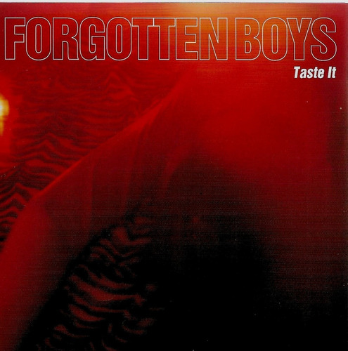 Cd - Forgotten Boys- Taste It - Lacrado
