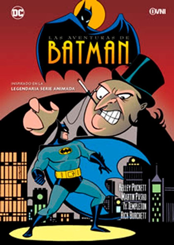 Las Aventuras De Batman 1 - Puckett - Templeton - Ovni Press