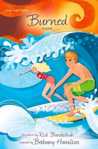 Burned : A Novel, De Rick Bundschuh. Editorial Zondervan, Tapa Blanda En Inglés