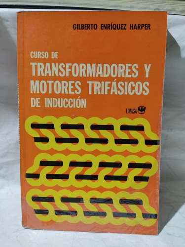 Curso De Transformadores Y Motores Trifásicos De Inducción