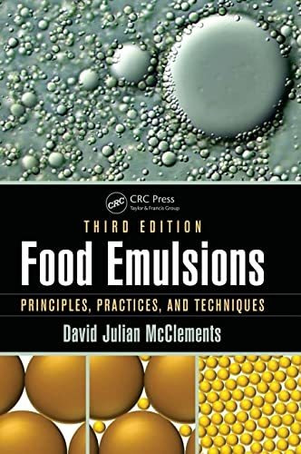 Book: Food Emulsions: Principles, Practices, And Techniques