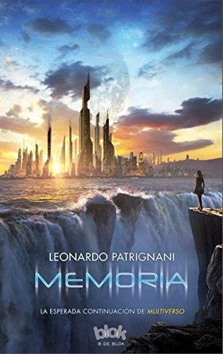 Multiverso 2 Memoria-patrignani, Leonardo-b De Blok